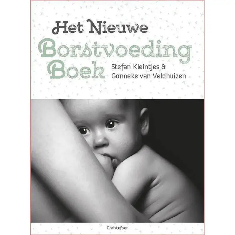 Het Nieuwe Borstvoeding Boek
